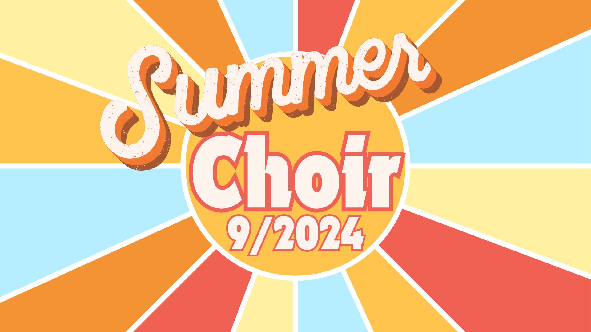 2024 Summer Choir