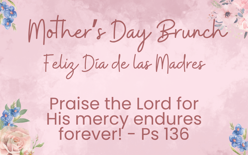 Embrace Life Mother’s Day Brunch
